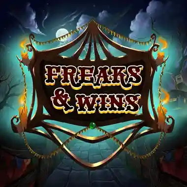 Freaks & Wins
